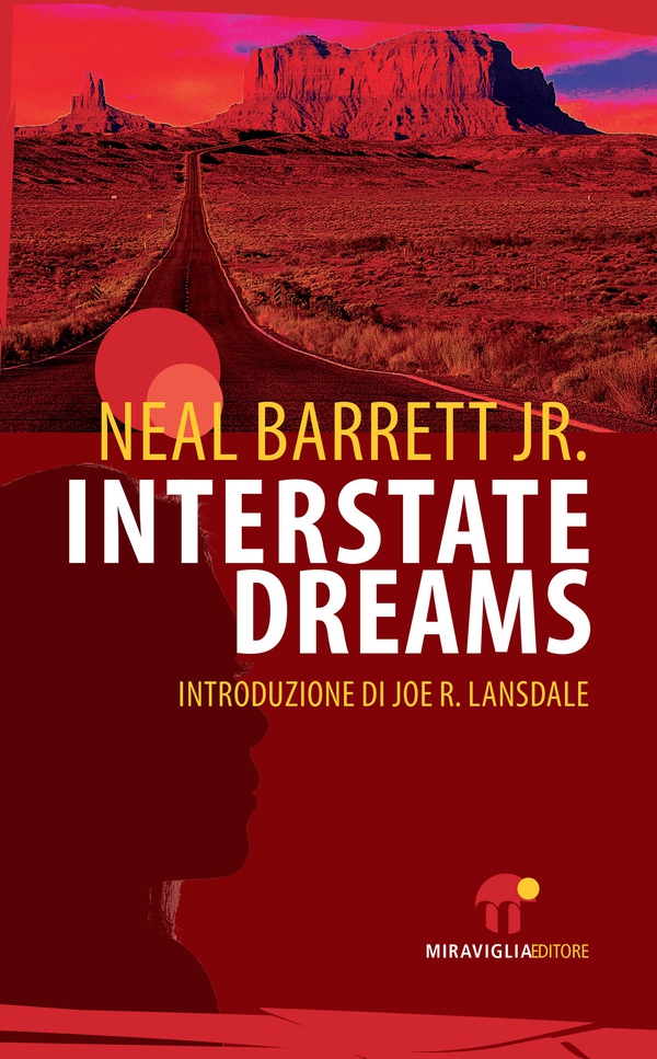 Interstate Dreams - Librerie.coop Interstate Dreams - Librerie.coop