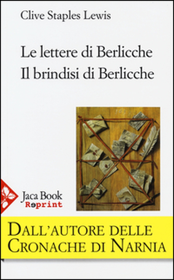Le lettere di Berlicche-Il brindisi di Berlicche - Librerie.coop Le lettere di Berlicche-Il brindisi di Berlicche - Librerie.coop