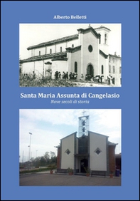 Santa Maria Assunta di Cangelasio. Nove secoli di storia - Librerie.coop