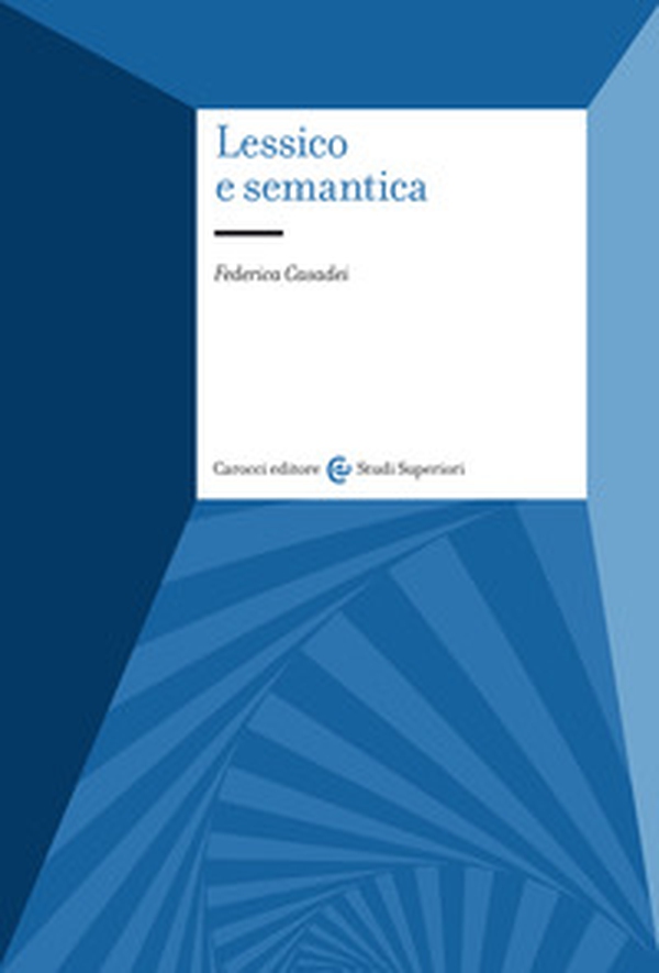 Lessico e semantica - Librerie.coop Lessico e semantica - Librerie.coop