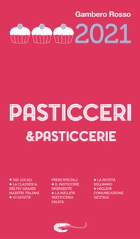 Pasticceri & pasticcerie 2021 - Librerie.coop