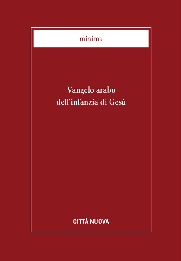 Vangelo arabo dell'infanzia di Gesù - Librerie.coop Vangelo arabo dell'infanzia di Gesù - Librerie.coop