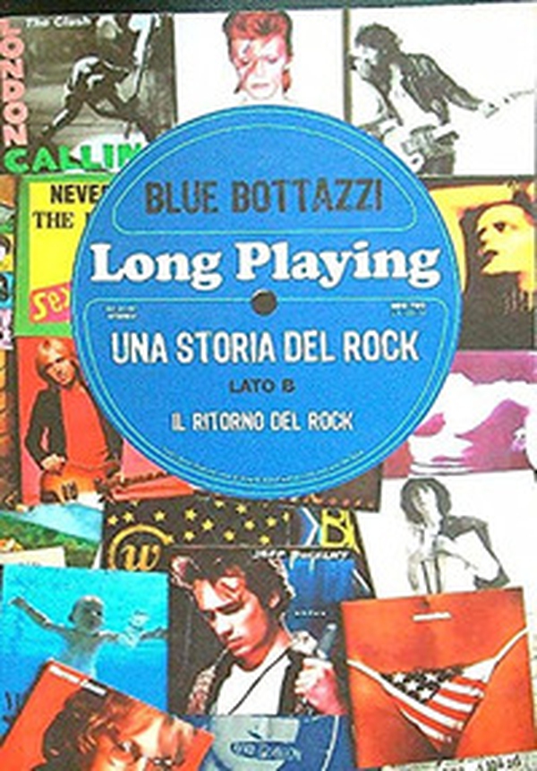 Long playing una storia del rock lato b. Il ritorno del rock - Librerie.coop Long playing una storia del rock lato b. Il ritorno del rock - Librerie.coop
