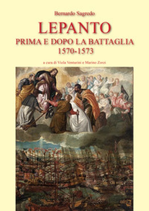 Lepanto prima e dopo la battaglia 1570-1573 - Librerie.coop Lepanto prima e dopo la battaglia 1570-1573 - Librerie.coop