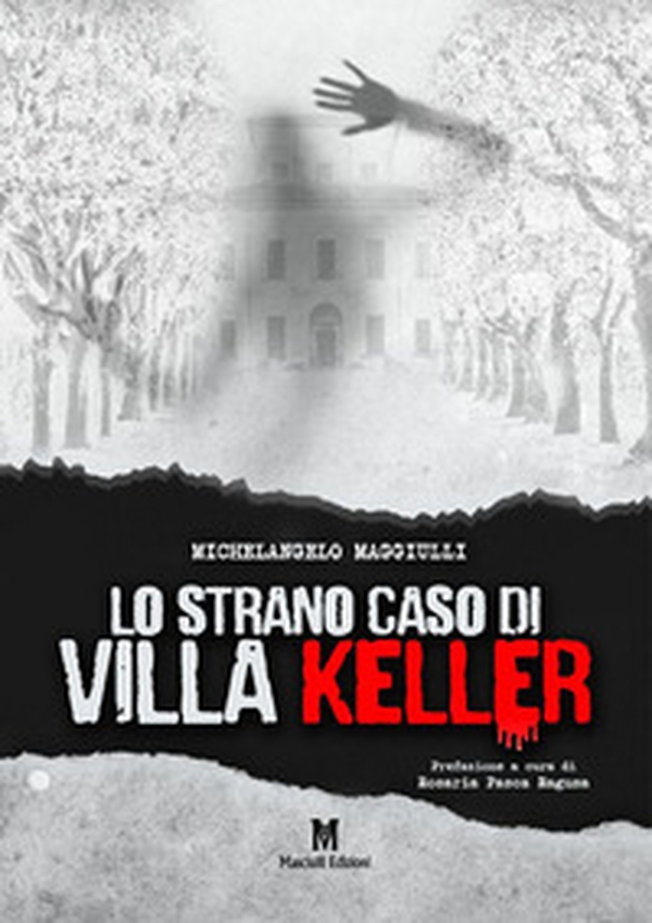 Lo strano caso di Villa Keller - Librerie.coop Lo strano caso di Villa Keller - Librerie.coop