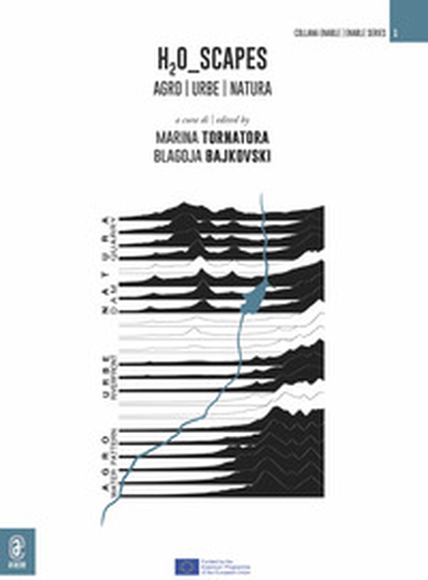 H2O_Scapes. Agro Urbe Natura - Librerie.coop H2O_Scapes. Agro Urbe Natura - Librerie.coop
