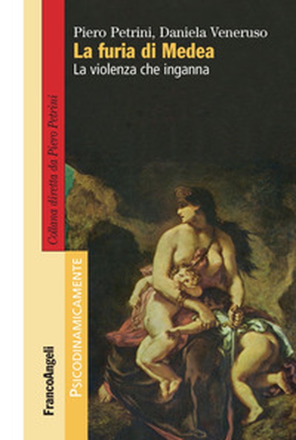 La furia di Medea. La violenza che inganna - Librerie.coop La furia di Medea. La violenza che inganna - Librerie.coop