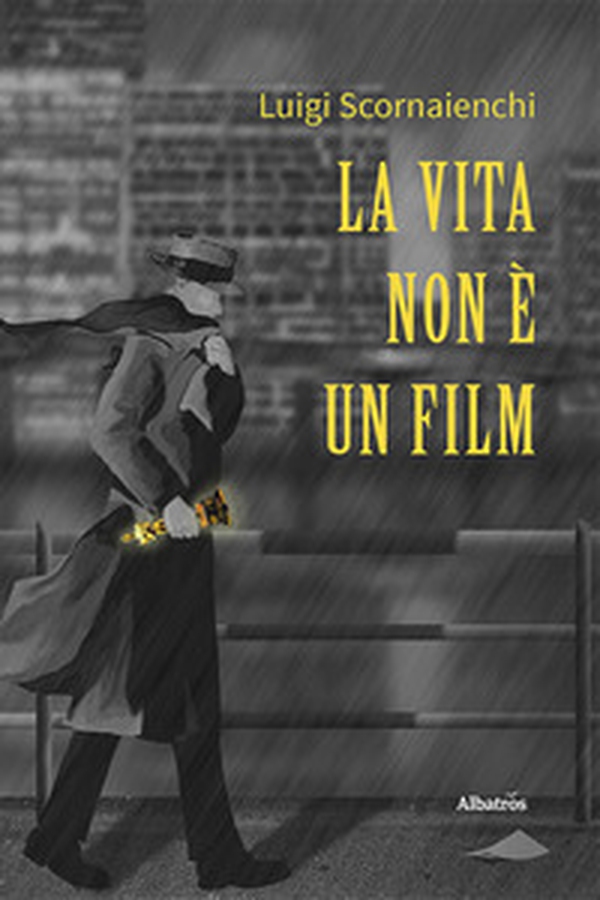 La vita non è un film - Librerie.coop La vita non è un film - Librerie.coop
