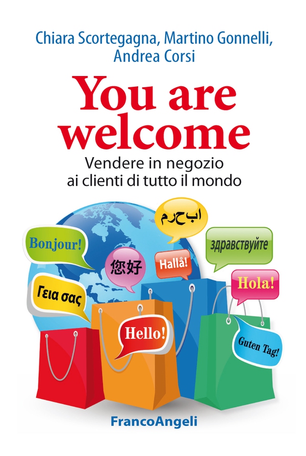 You are welcome. Vendere in negozio ai clienti di tutto il mondo - Librerie.coop You are welcome. Vendere in negozio ai clienti di tutto il mondo - Librerie.coop