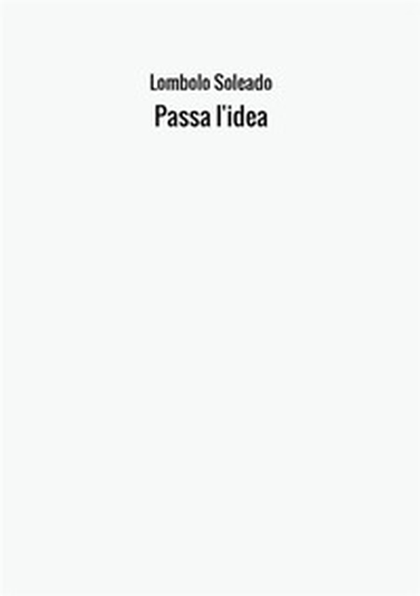 Passa l'idea - Librerie.coop Passa l'idea - Librerie.coop