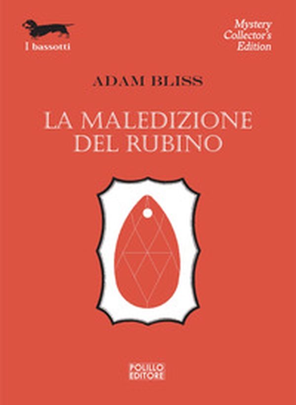 La maledizione del rubino - Librerie.coop La maledizione del rubino - Librerie.coop