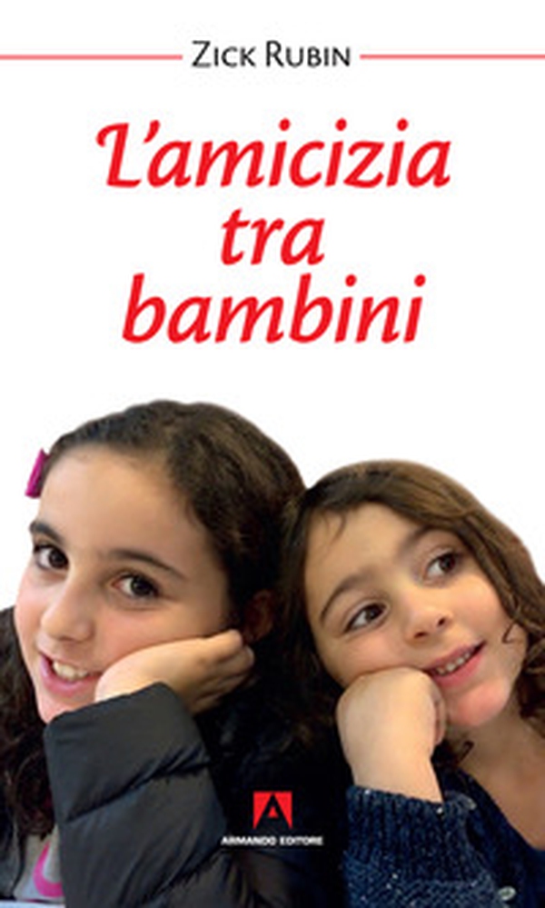 L'amicizia tra bambini - Librerie.coop L'amicizia tra bambini - Librerie.coop