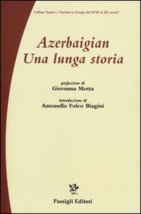 Azerbaigian. Una lunga storia - Librerie.coop Azerbaigian. Una lunga storia - Librerie.coop
