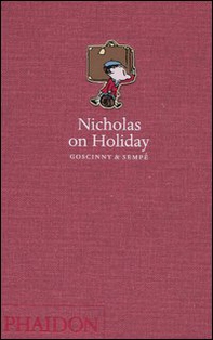 Nicholas on holiday - Librerie.coop