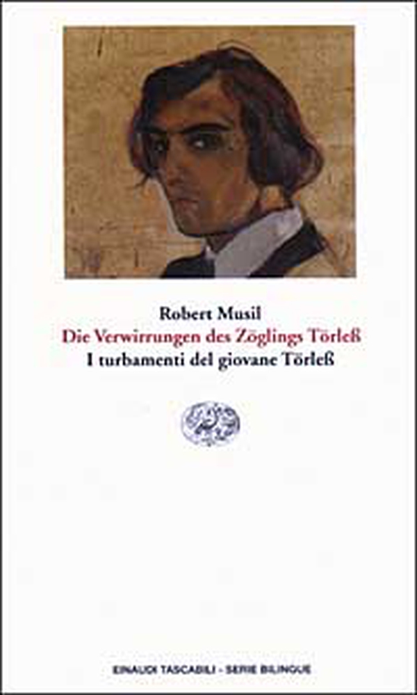 Die Verwirrungen des Zöglings Törless-I turbamenti del giovane Törless - Librerie.coop Die Verwirrungen des Zöglings Törless-I turbamenti del giovane Törless - Librerie.coop