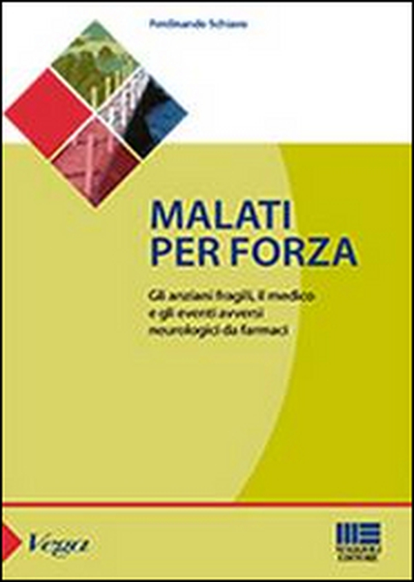 Malati per forza - Librerie.coop Malati per forza - Librerie.coop