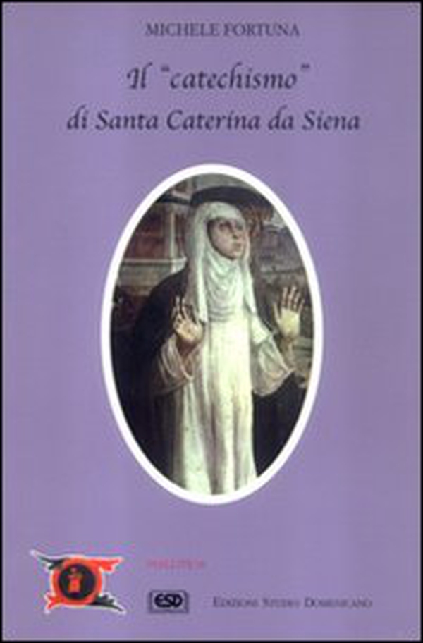 Il catechismo di s. Caterina - Librerie.coop Il catechismo di s. Caterina - Librerie.coop