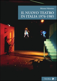Il nuovo teatro in Italia 1976-1985 - Librerie.coop
