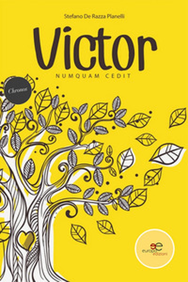 Victor. Numquam cedit - Librerie.coop Victor. Numquam cedit - Librerie.coop