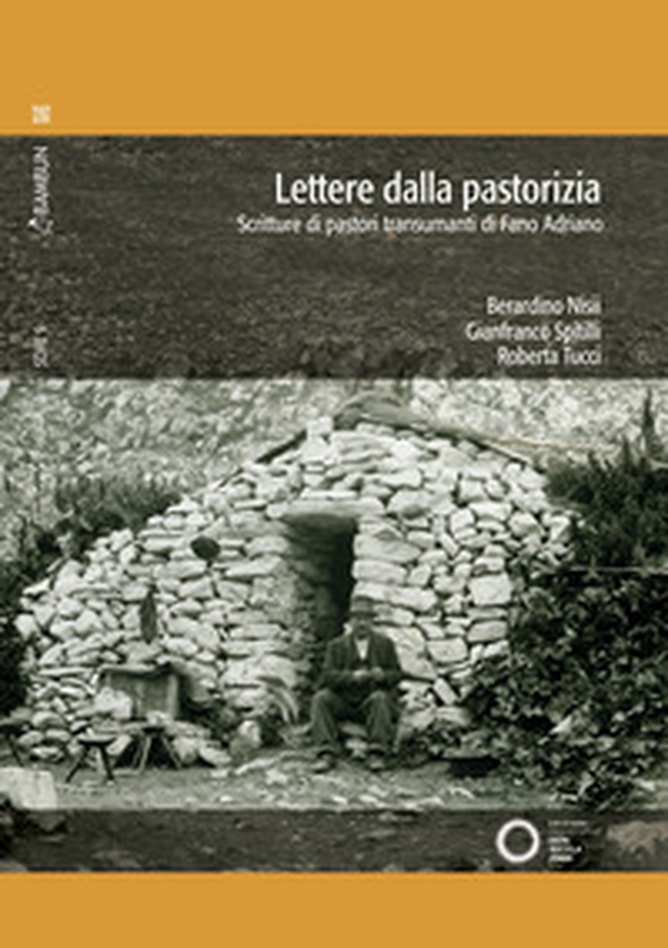 Lettere dalla pastorizia. Scritture di pastori transumanti di Fano Adriano - Librerie.coop Lettere dalla pastorizia. Scritture di pastori transumanti di Fano Adriano - Librerie.coop
