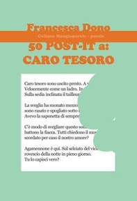 50 Post-it a: caro tesoro - Librerie.coop