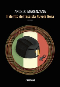 Il delitto del fascista Nuvola Nera - Librerie.coop