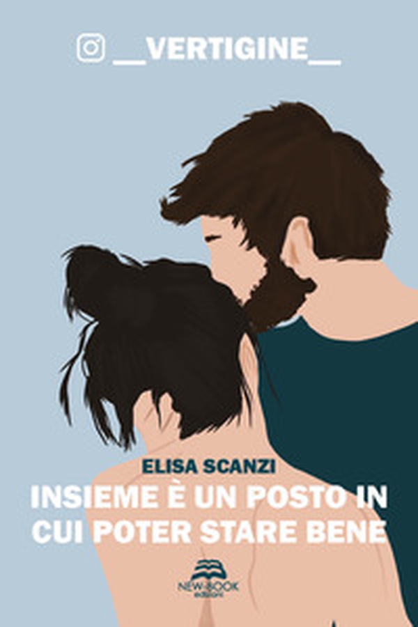 Insieme è un posto in cui poter stare bene. _vertigine_ - Librerie.coop Insieme è un posto in cui poter stare bene. _vertigine_ - Librerie.coop