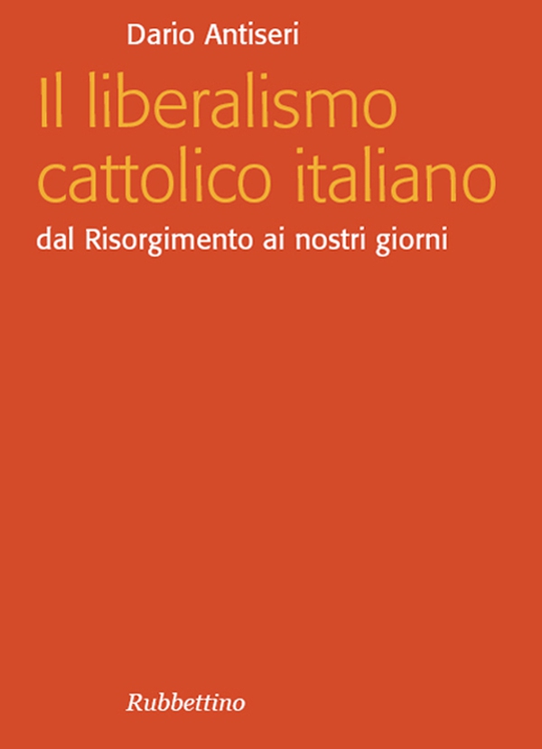 Il liberalismo cattolico italiano - Librerie.coop Il liberalismo cattolico italiano - Librerie.coop