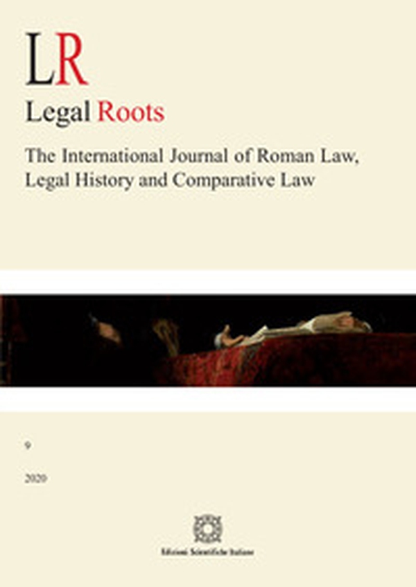 LR. Legal roots. The international journal of roman law, legal history and comparative law - Vol. 9 - Librerie.coop LR. Legal roots. The international journal of roman law, legal history and comparative law - Vol. 9 - Librerie.coop