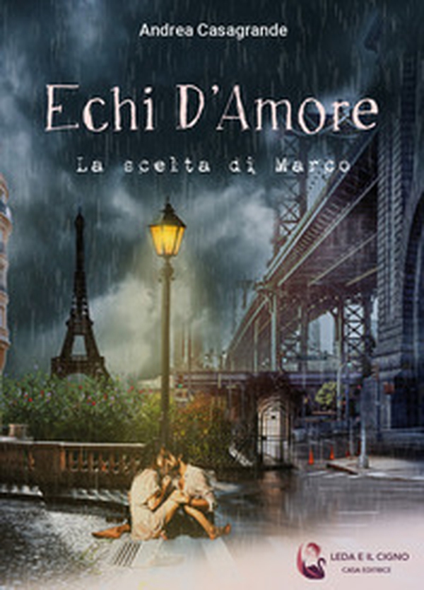 Echi d'amore. La scelta di Marco - Librerie.coop Echi d'amore. La scelta di Marco - Librerie.coop