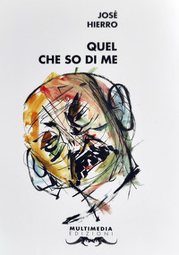 Quel che so di me - Librerie.coop Quel che so di me - Librerie.coop