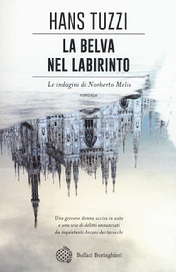 La belva nel labirinto. Le indagini di Norberto Melis - Librerie.coop La belva nel labirinto. Le indagini di Norberto Melis - Librerie.coop