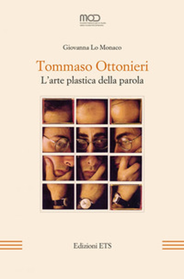 Tommaso Ottonieri. L'arte plastica della parola - Librerie.coop Tommaso Ottonieri. L'arte plastica della parola - Librerie.coop