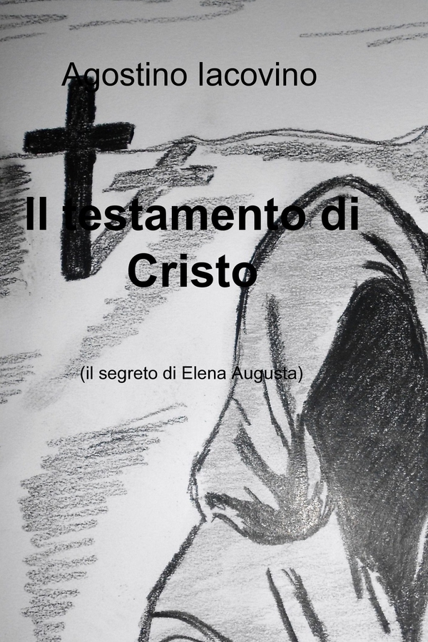 Il testamento di Cristo - Librerie.coop Il testamento di Cristo - Librerie.coop