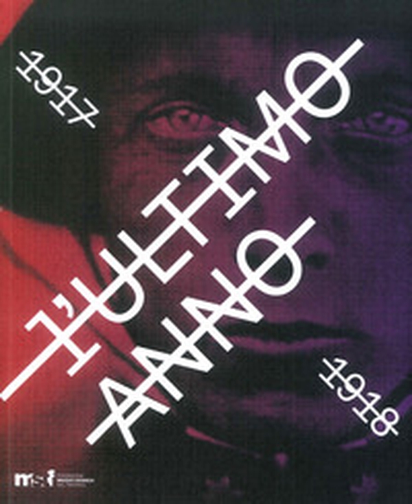 L'ultimo anno 1917-1918 - Librerie.coop L'ultimo anno 1917-1918 - Librerie.coop