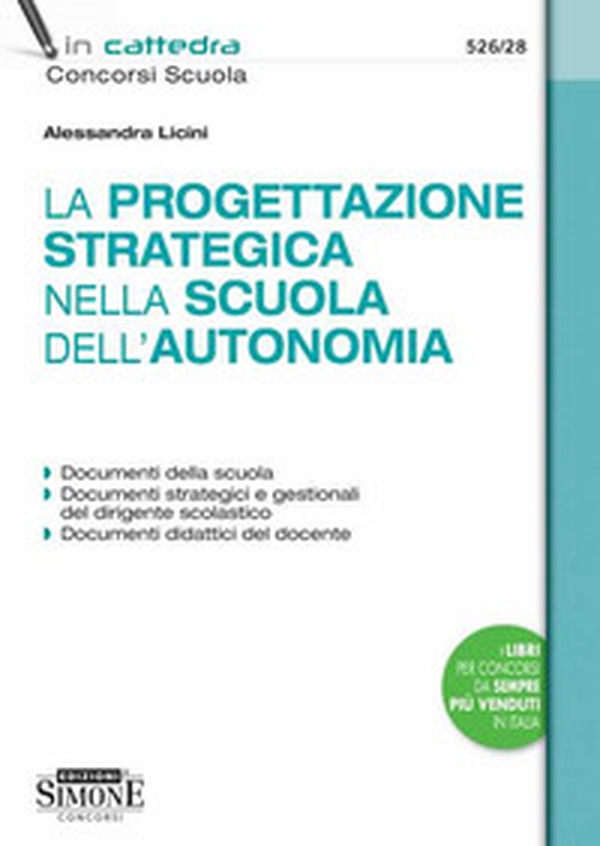La progettazione strategica nella scuola dell'autonomia - Librerie.coop La progettazione strategica nella scuola dell'autonomia - Librerie.coop