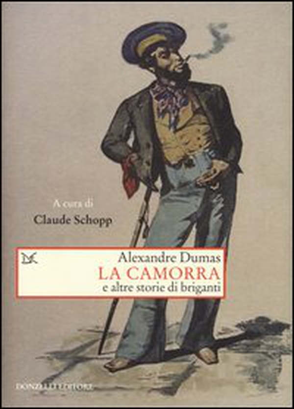 La camorra e altre storie di briganti - Librerie.coop La camorra e altre storie di briganti - Librerie.coop