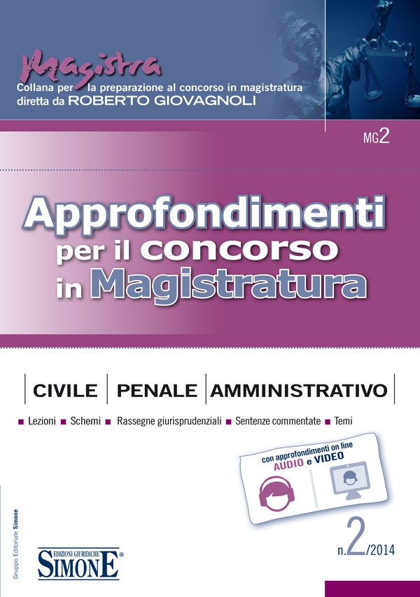 Approfondimenti per il concorso in Magistratura n. 2/2014 - Librerie.coop Approfondimenti per il concorso in Magistratura n. 2/2014 - Librerie.coop