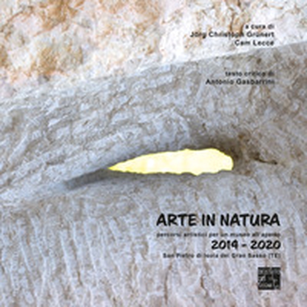 Arte in natura. Percorsi artistici per un museo all'aperto 2014-2020. Ediz. italiana e inglese - Librerie.coop Arte in natura. Percorsi artistici per un museo all'aperto 2014-2020. Ediz. italiana e inglese - Librerie.coop