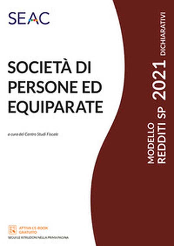 Modello redditi 2021. Società di persone ed equiparate - Librerie.coop Modello redditi 2021. Società di persone ed equiparate - Librerie.coop