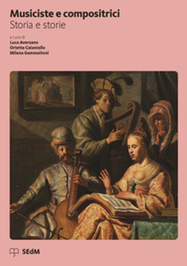 Musiciste e compositrici. Storia e storie - Librerie.coop Musiciste e compositrici. Storia e storie - Librerie.coop