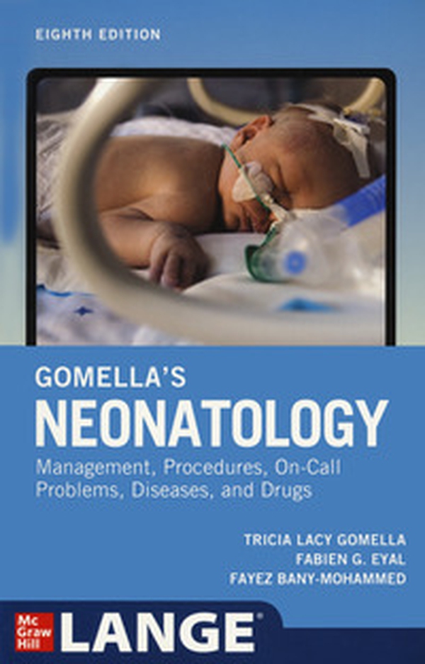 Gomella's neonatology - Librerie.coop Gomella's neonatology - Librerie.coop