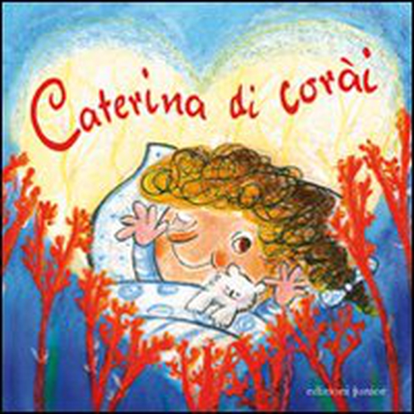 Caterina di corài - Librerie.coop Caterina di corài - Librerie.coop