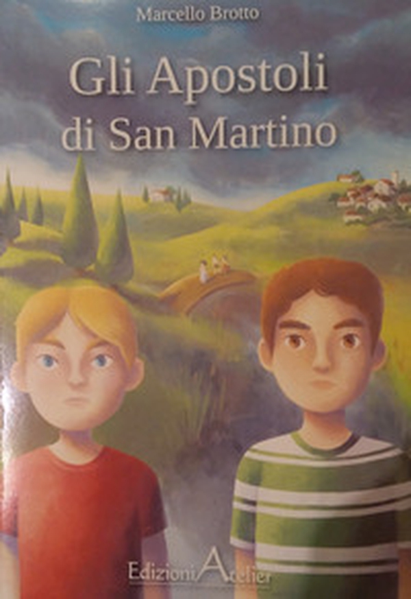 Gli apostoli di S. Martino - Librerie.coop Gli apostoli di S. Martino - Librerie.coop
