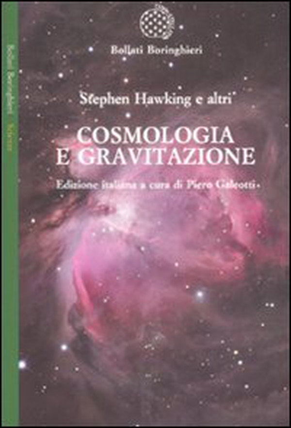 Cosmologia e gravitazione - Librerie.coop Cosmologia e gravitazione - Librerie.coop