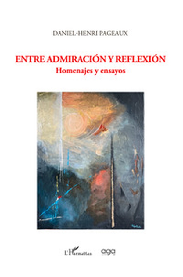 Entre admiración y reflexión. Homenajes y ensayos - Librerie.coop Entre admiración y reflexión. Homenajes y ensayos - Librerie.coop