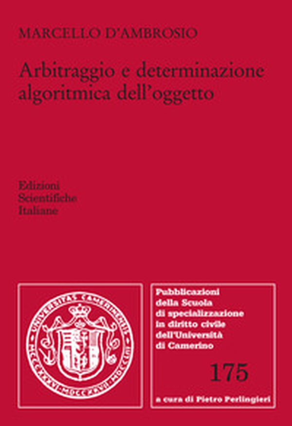 Arbitraggio e determinazione algoritmica dell'oggetto - Librerie.coop Arbitraggio e determinazione algoritmica dell'oggetto - Librerie.coop