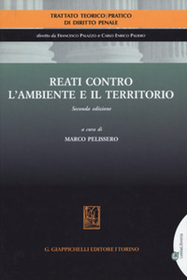 Reati contro l'ambiente e il territorio - Librerie.coop Reati contro l'ambiente e il territorio - Librerie.coop