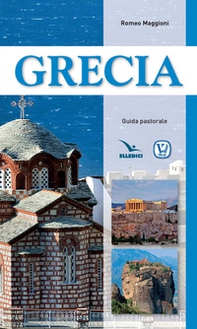 Grecia. Guida pastorale - Librerie.coop
