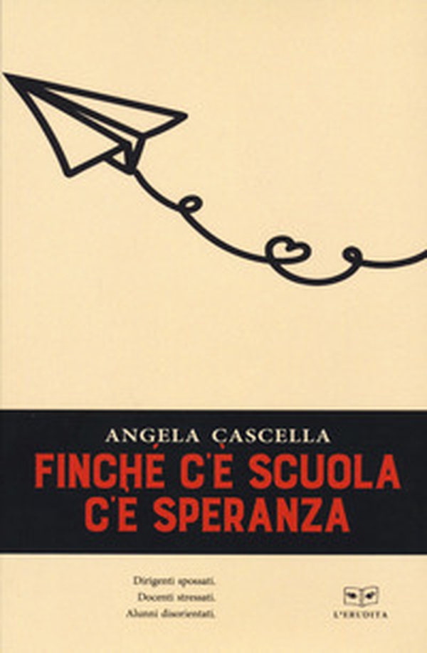 Finchè c'è scuola c'è speranza - Librerie.coop Finchè c'è scuola c'è speranza - Librerie.coop